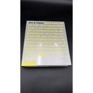 Art & Today Eleanor Heartney Phaidon Hardcover Contemporary Art Survey Book